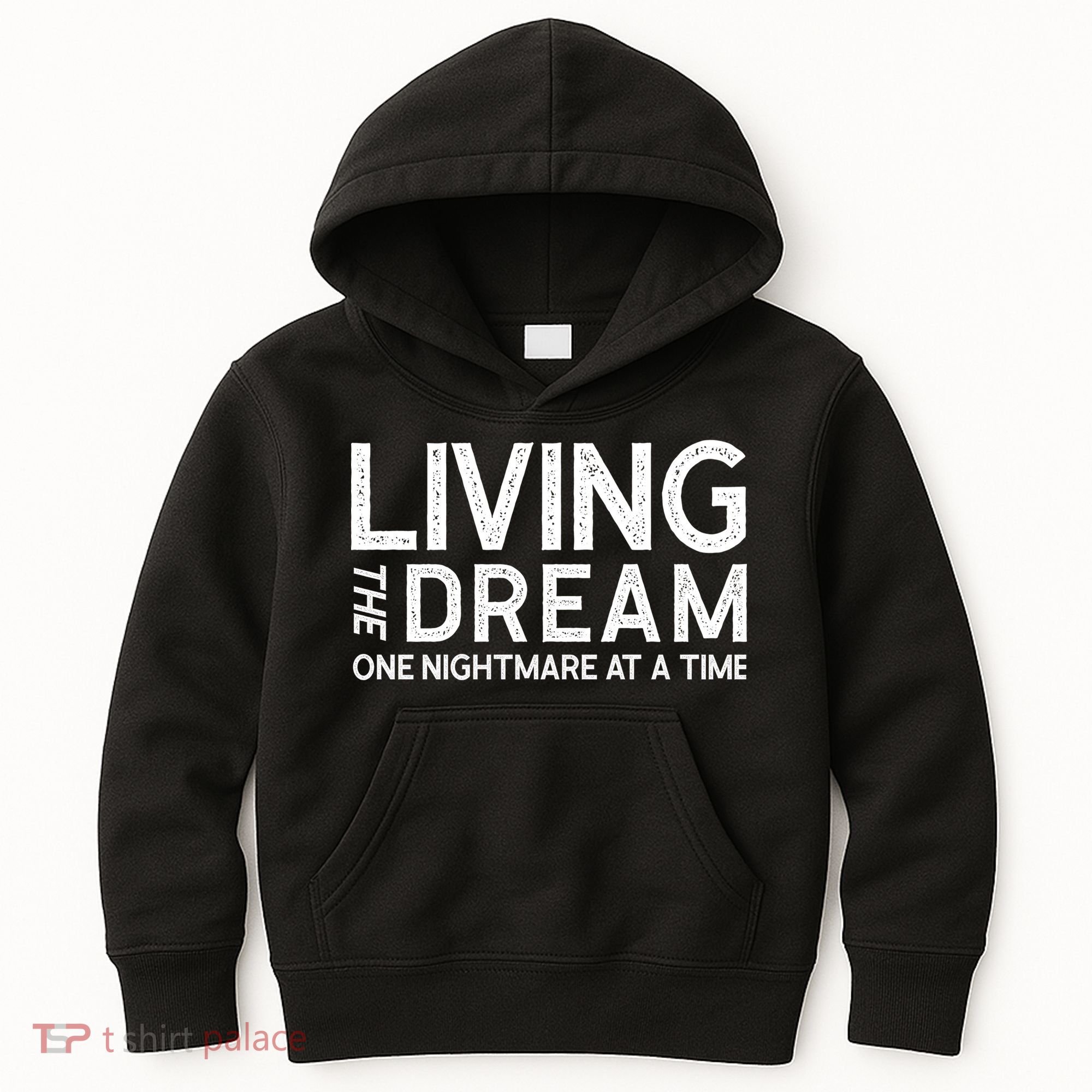 Living The Dream One Nightmare At A Time Funny Kids Hoodie