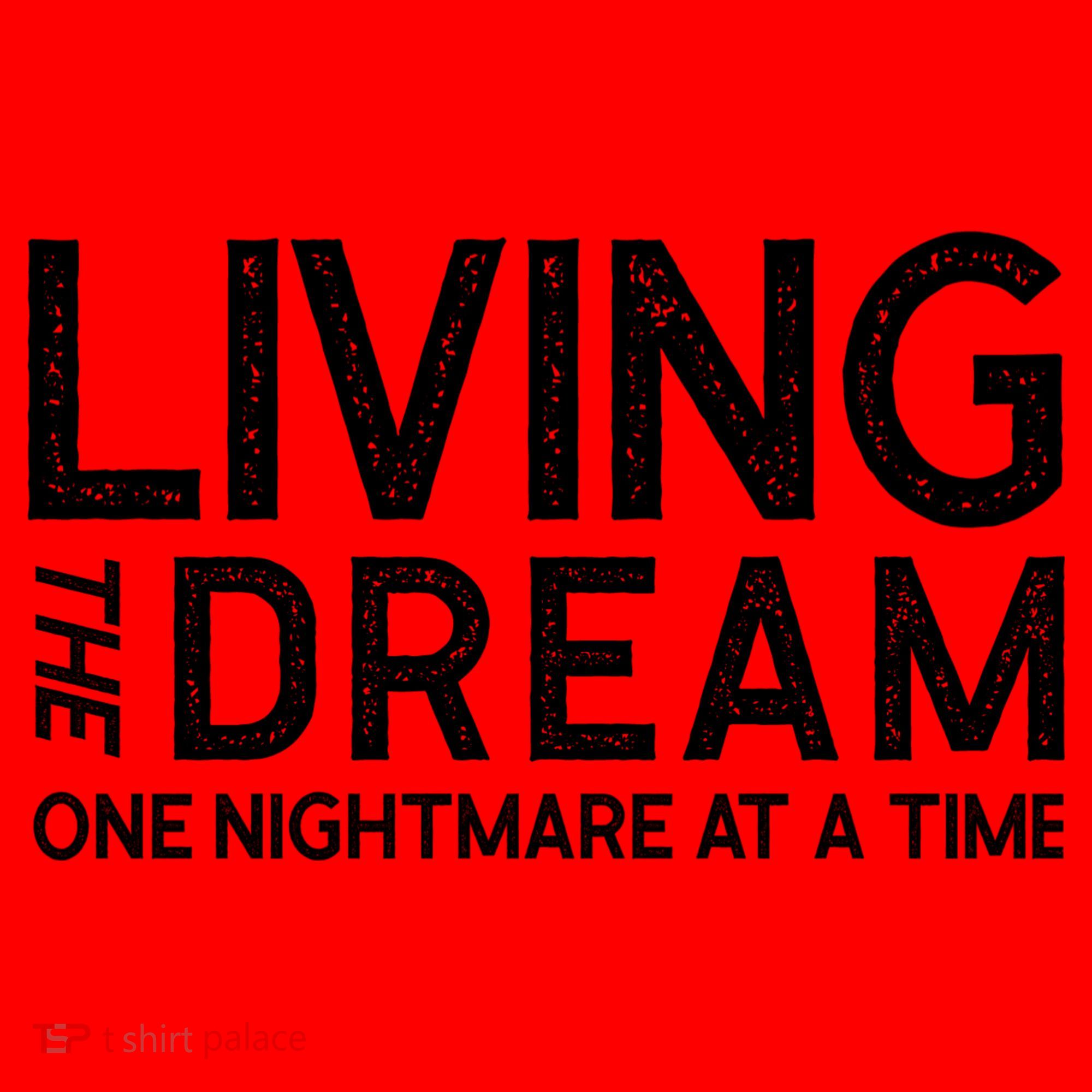 Living The Dream One Nightmare At A Time Funny Santa Hat