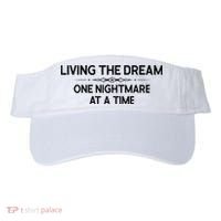 Living The Dream One Nightmare At A Time Funny Visor thumb 0