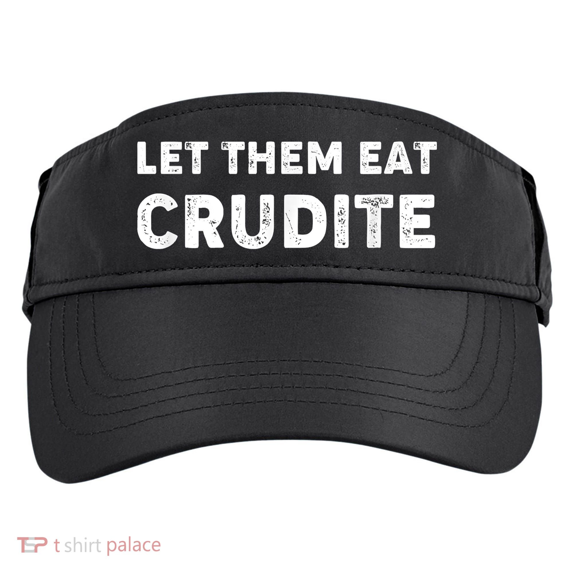 Let Them Eat Crudite Adult Drive Performance Visor