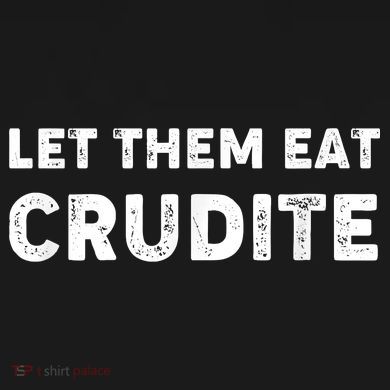 Let Them Eat Crudite Youth Performance Sprint T-Shirt