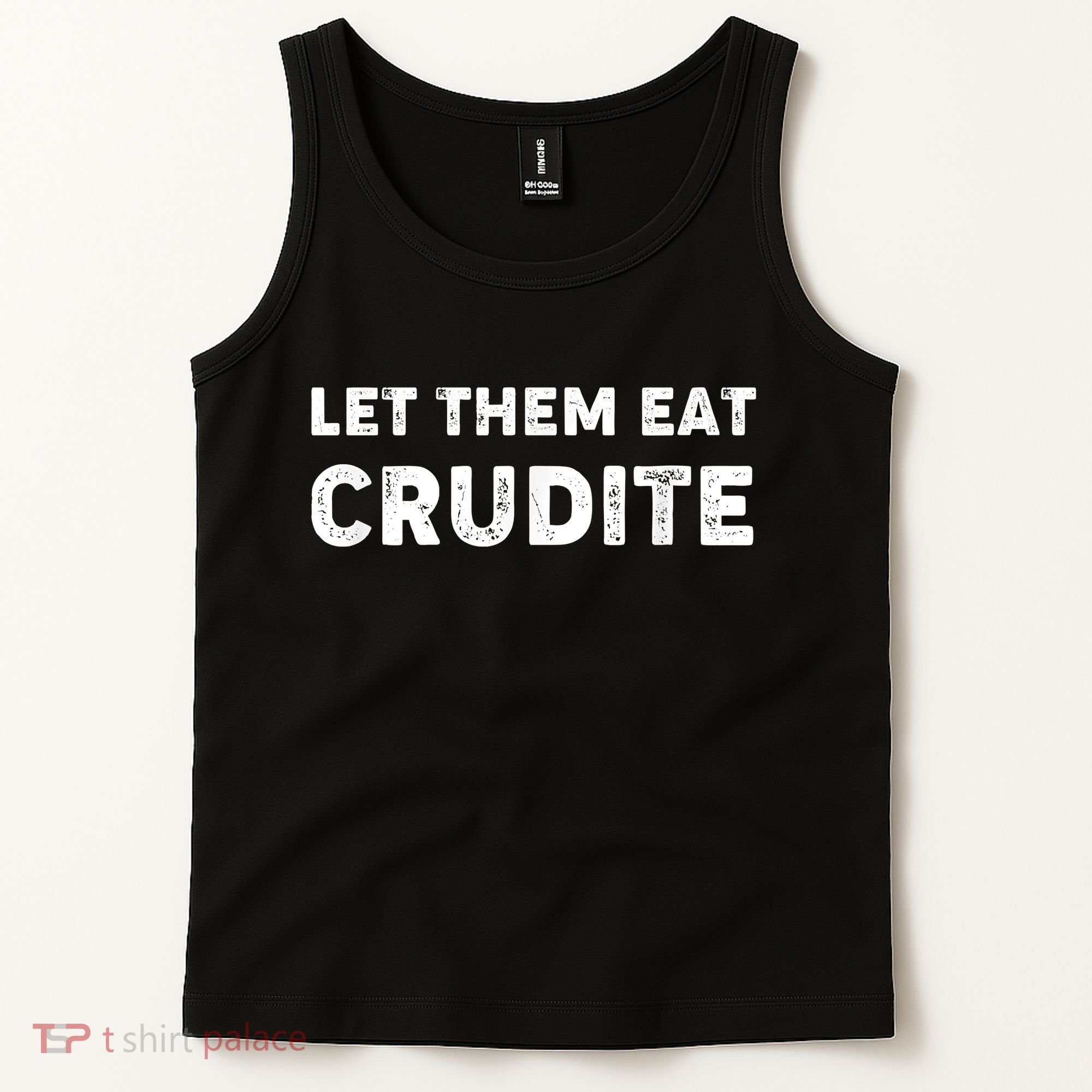 Let Them Eat Crudite Tank Top