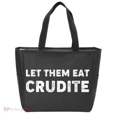 Let Them Eat Crudite Tote Bag