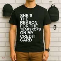 London The Eras Shes The Reason On My Credit Card T-Shirt thumb 6