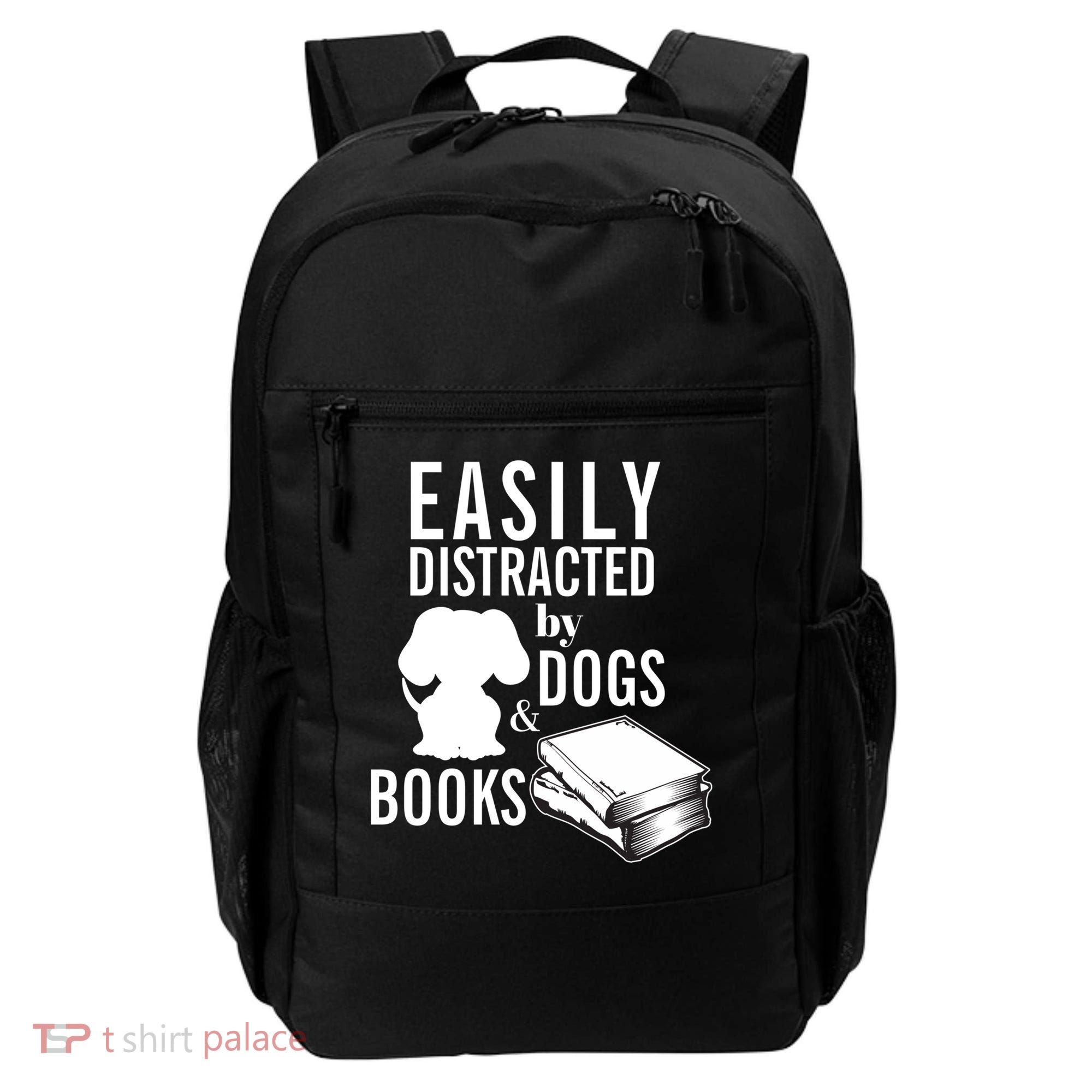 Library Themed Easily Distracted By Books And Dogs Gift Backpack