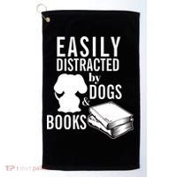 Library Themed Easily Distracted By Books And Dogs Gift Golf Towel thumb 0