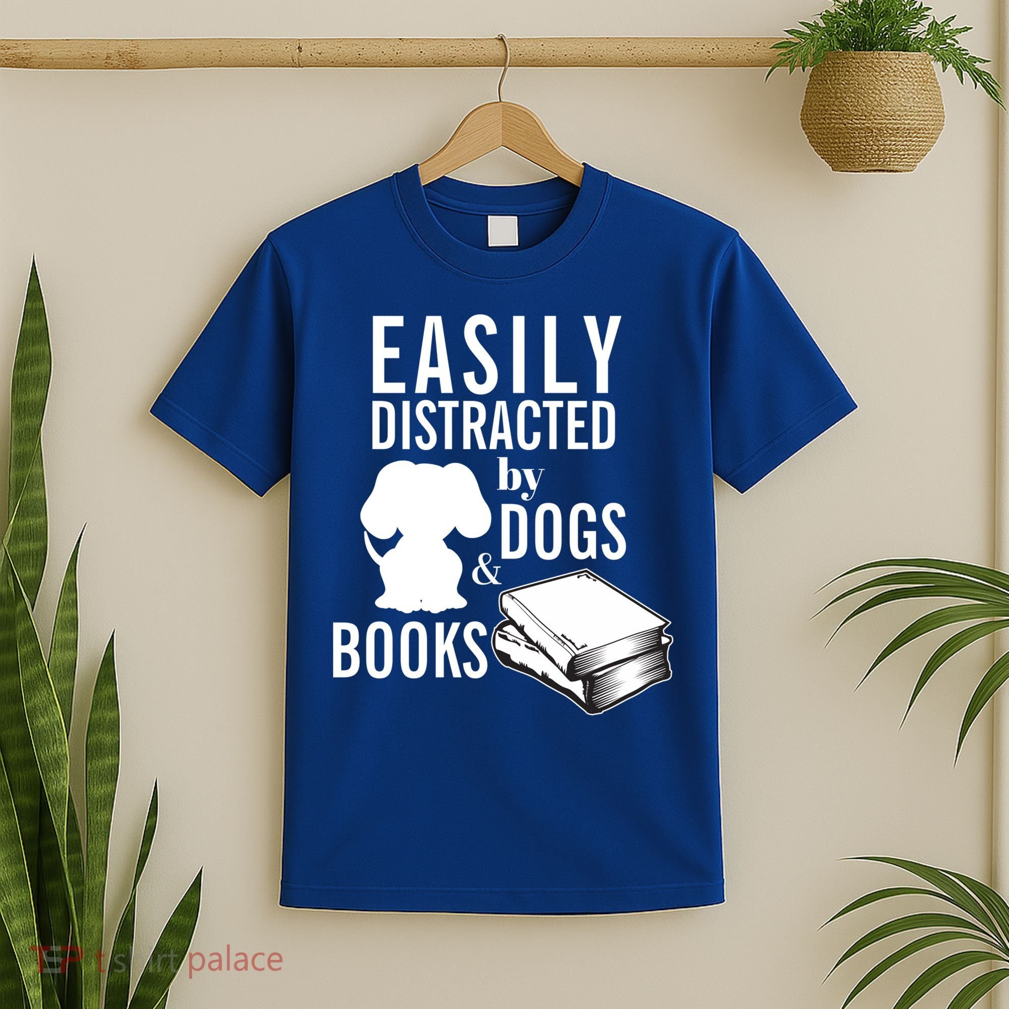 Library Themed Easily Distracted By Books And Dogs Gift T-Shirt