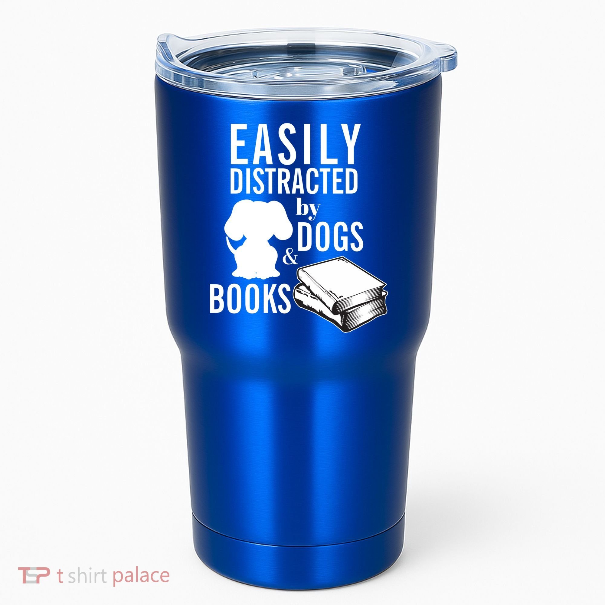 Library Themed Easily Distracted By Books And Dogs Gift Tumbler