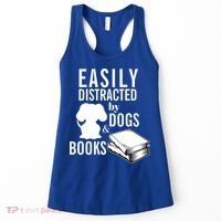 Library Themed Easily Distracted By Books And Dogs Gift Women's Tank Top thumb 0