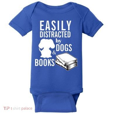Library Themed Easily Distracted By Books And Dogs Gift Baby Bodysuit