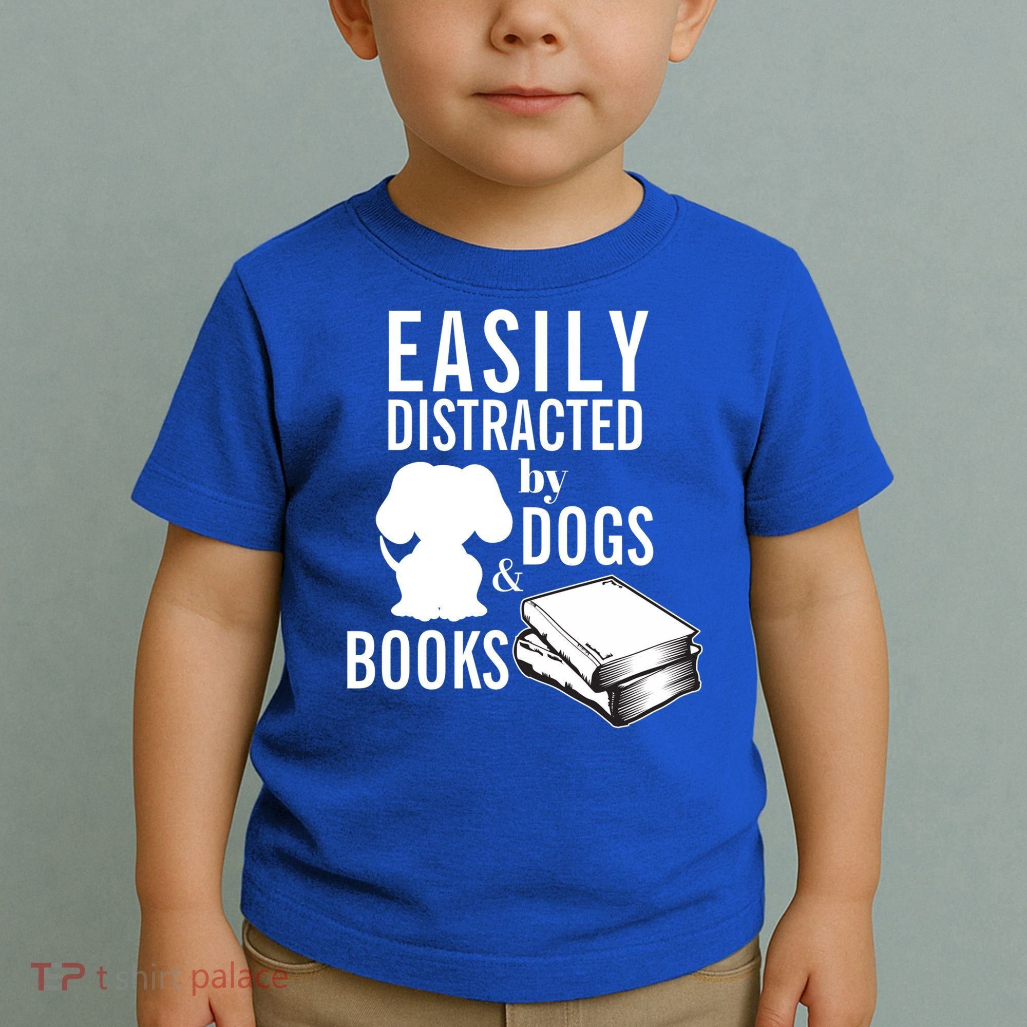 Library Themed Easily Distracted By Books And Dogs Gift Toddler T-Shirt