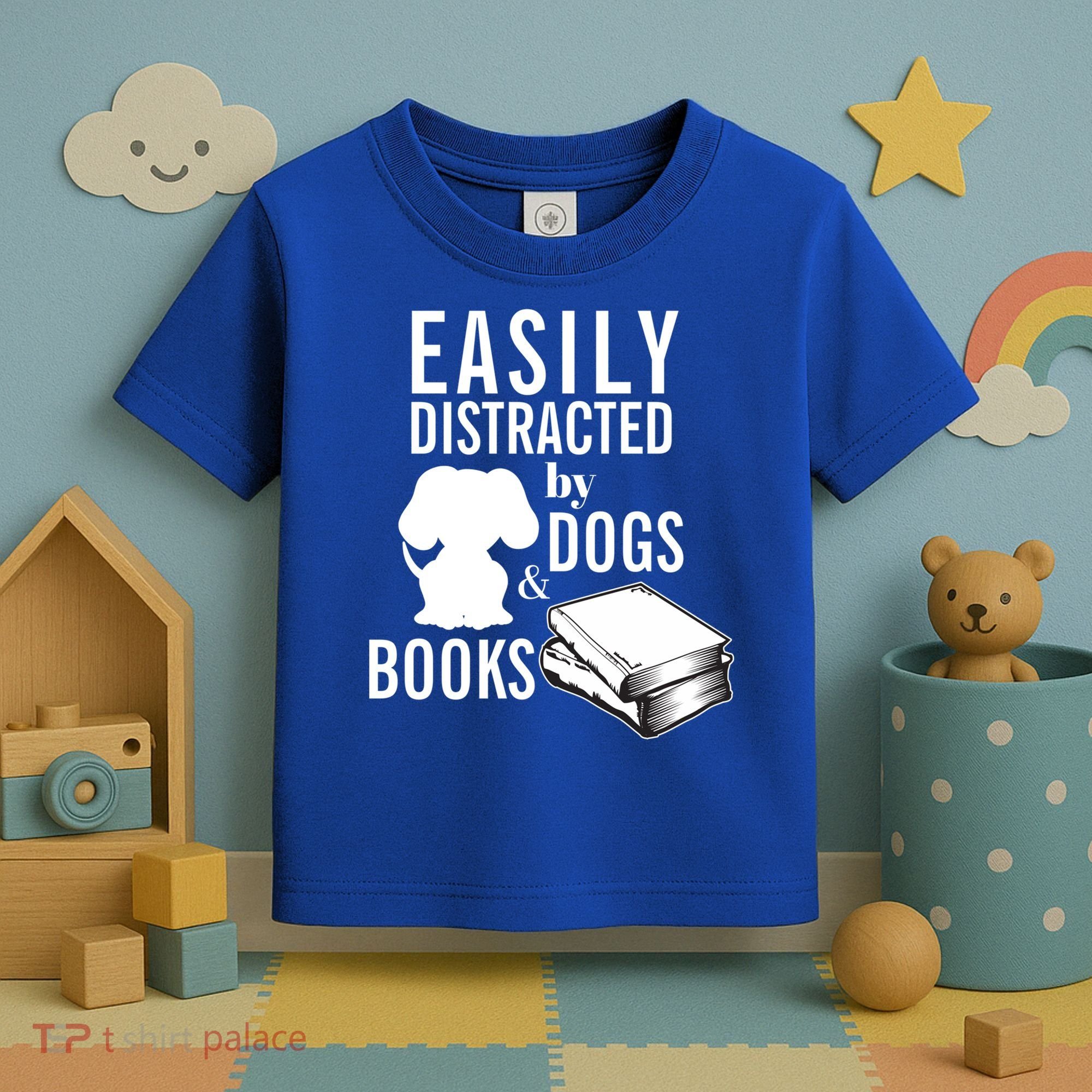 Library Themed Easily Distracted By Books And Dogs Gift Toddler T-Shirt