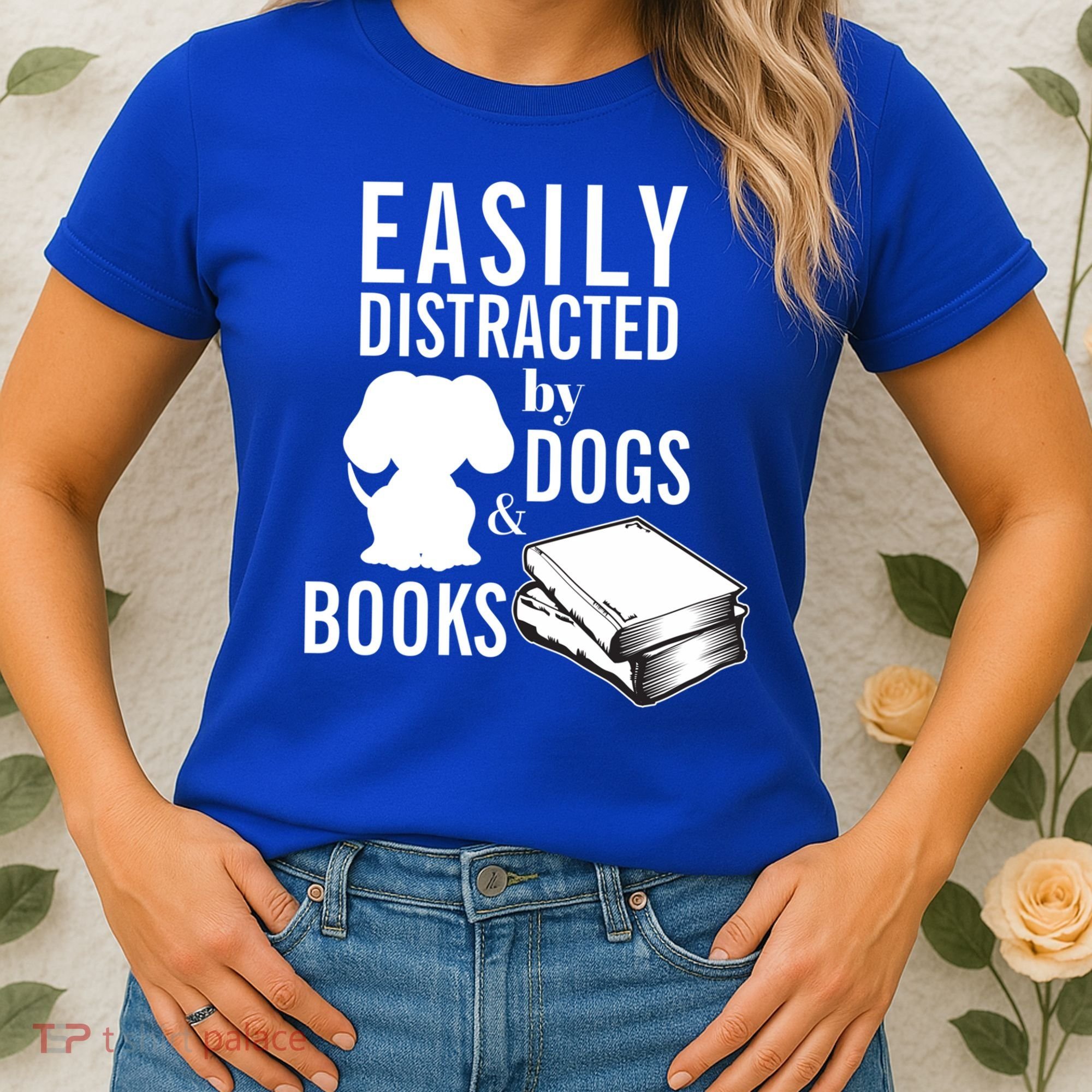 Library Themed Easily Distracted By Books And Dogs Gift Women's T-Shirt