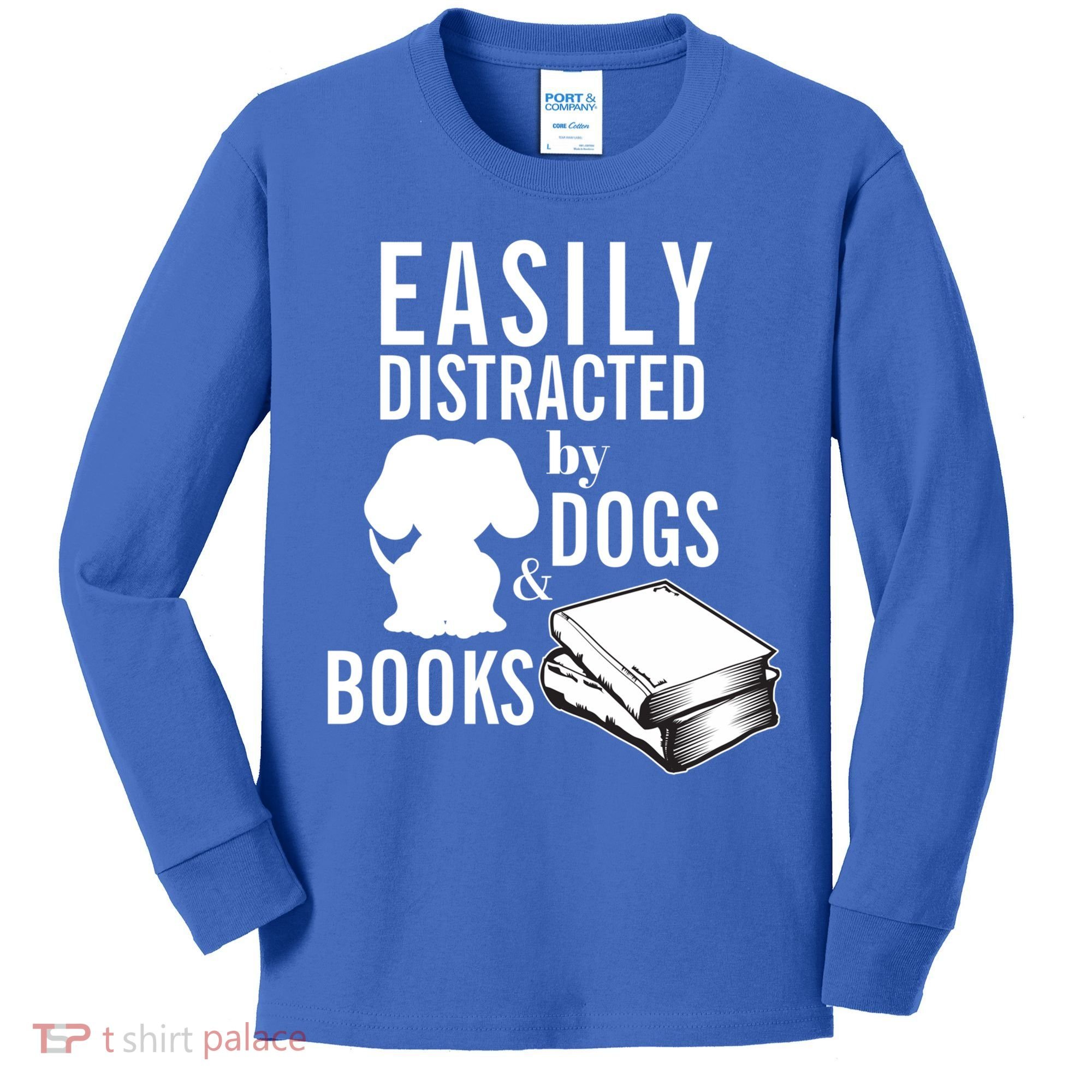 Library Themed Easily Distracted By Books And Dogs Gift Kids Long Sleeve Shirt