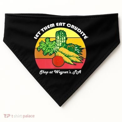 Let Them Eat Crudite Wegner's Meme USA-Made Doggie Bandana