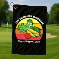 Let Them Eat Crudite Wegner's Meme Golf Towel thumb 1