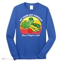 Let Them Eat Crudite Wegner's Meme Long Sleeve Shirt thumb 0