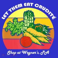 Let Them Eat Crudite Wegner's Meme Long Sleeve Shirt thumb 2