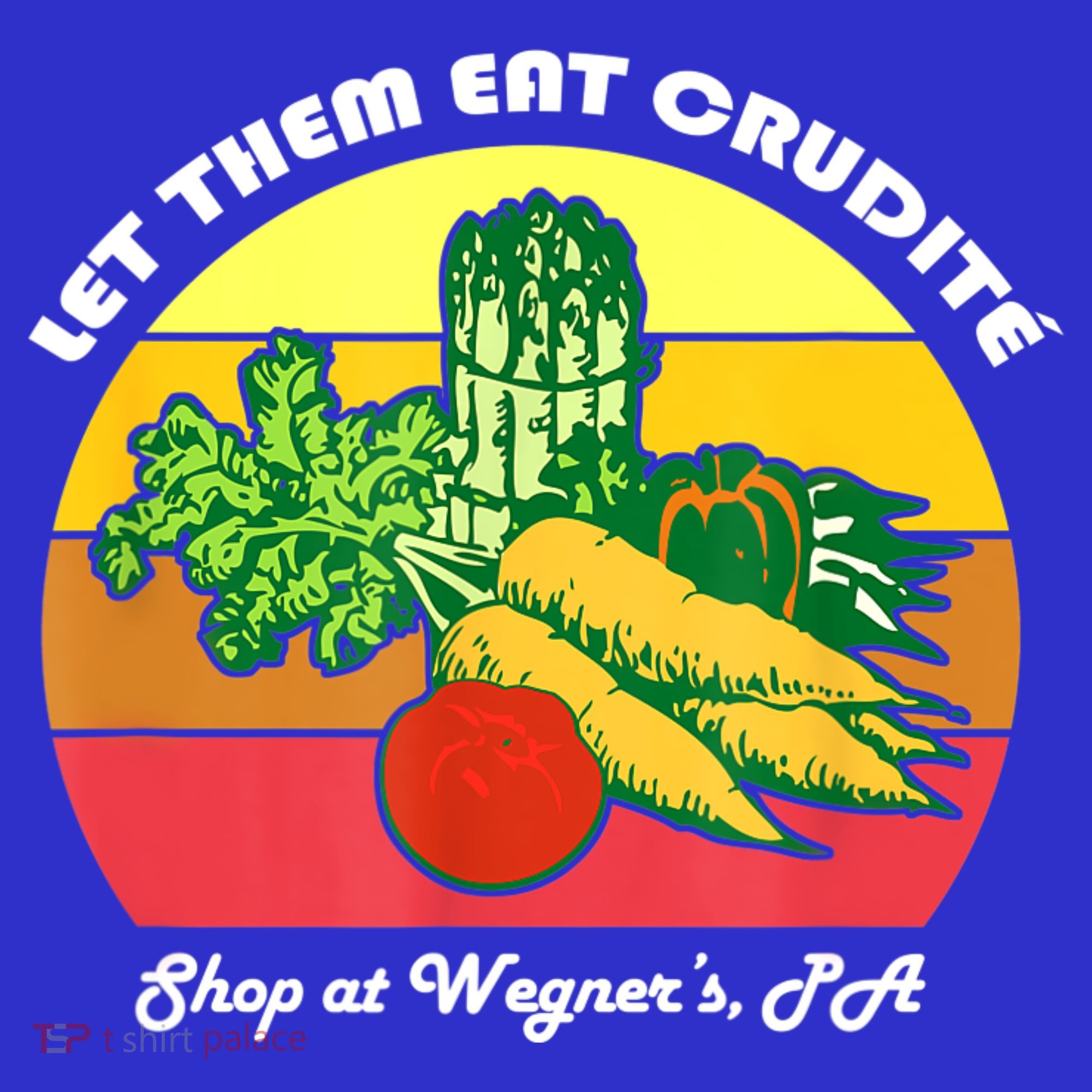 Let Them Eat Crudite Wegner's Meme Visor