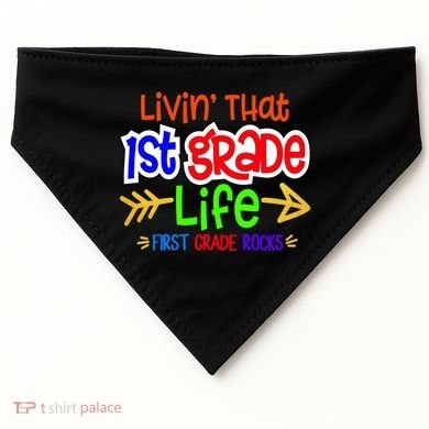 Livin That First Grade Life First Grade Rocks 1St Grade Gift USA-Made Doggie Bandana