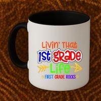 Livin That First Grade Life First Grade Rocks 1St Grade Gift Coffee Mug thumb 2