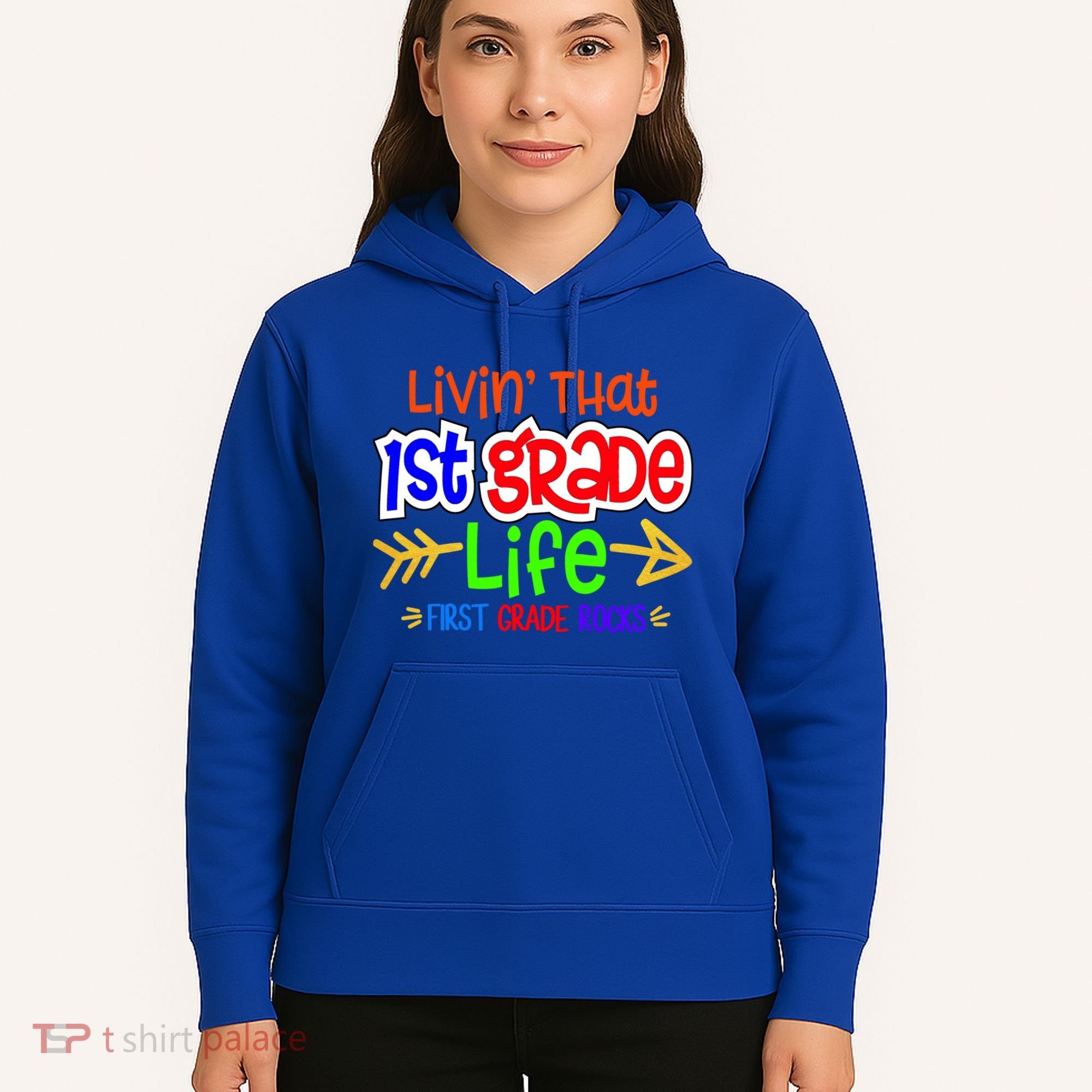 Livin That First Grade Life First Grade Rocks 1St Grade Gift Hoodie