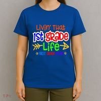 Livin That First Grade Life First Grade Rocks 1St Grade Gift T-Shirt thumb 4