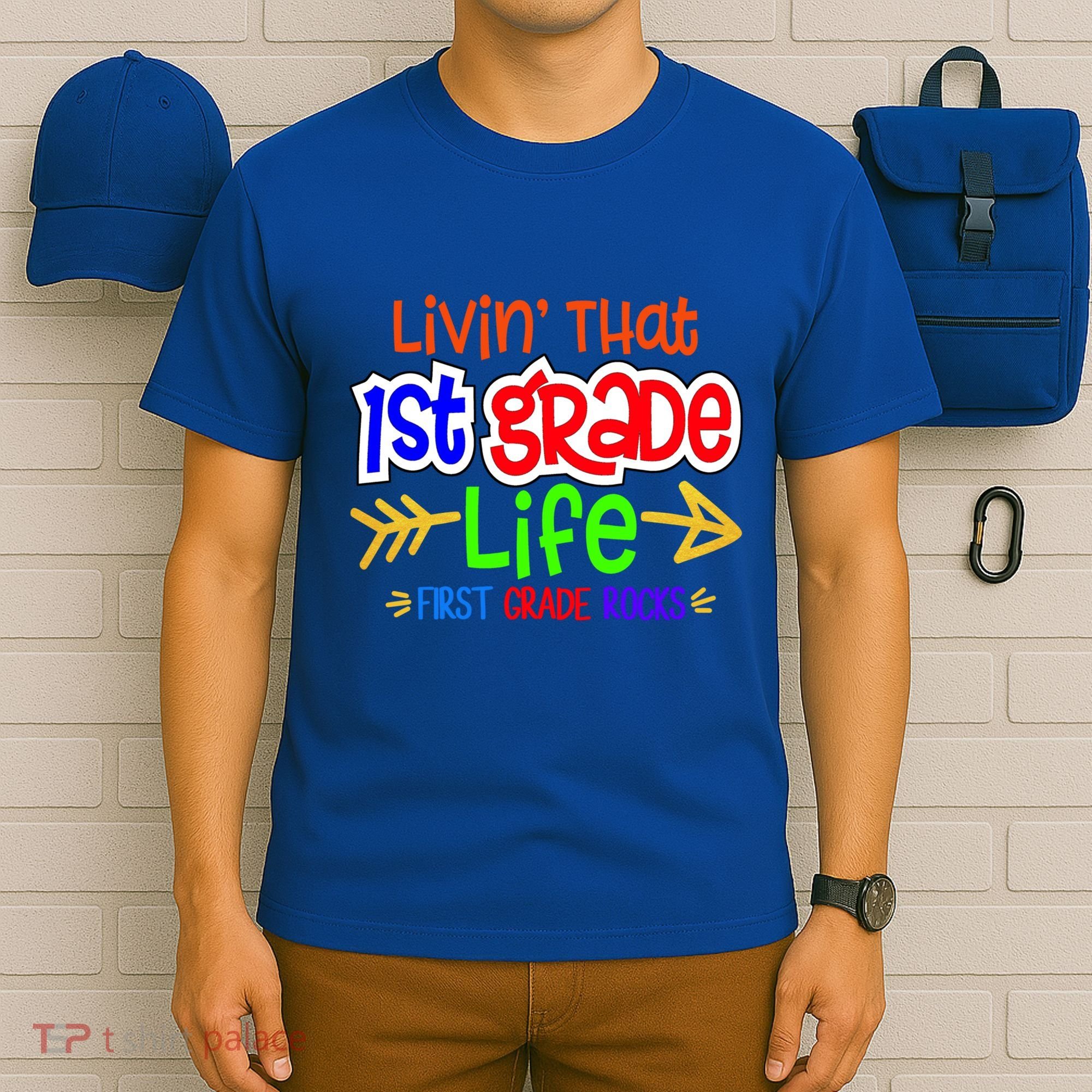 Livin That First Grade Life First Grade Rocks 1St Grade Gift T-Shirt