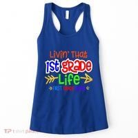 Livin That First Grade Life First Grade Rocks 1St Grade Gift Women's Tank Top thumb 0