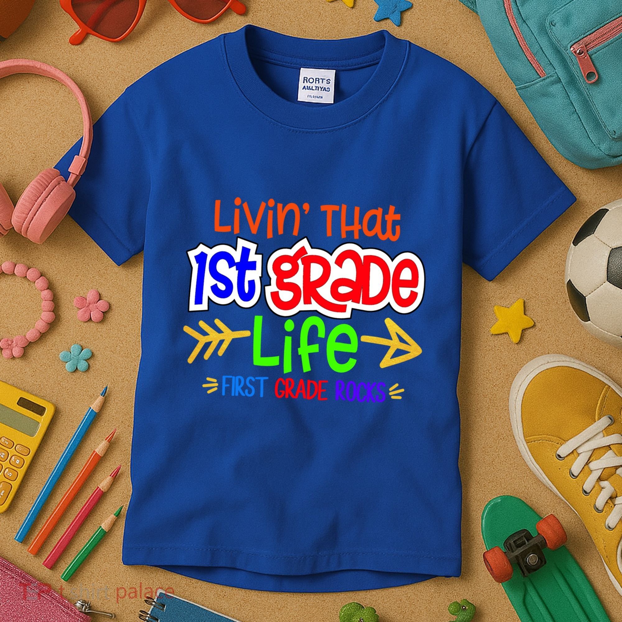 Livin That First Grade Life First Grade Rocks 1St Grade Gift Kids T-Shirt