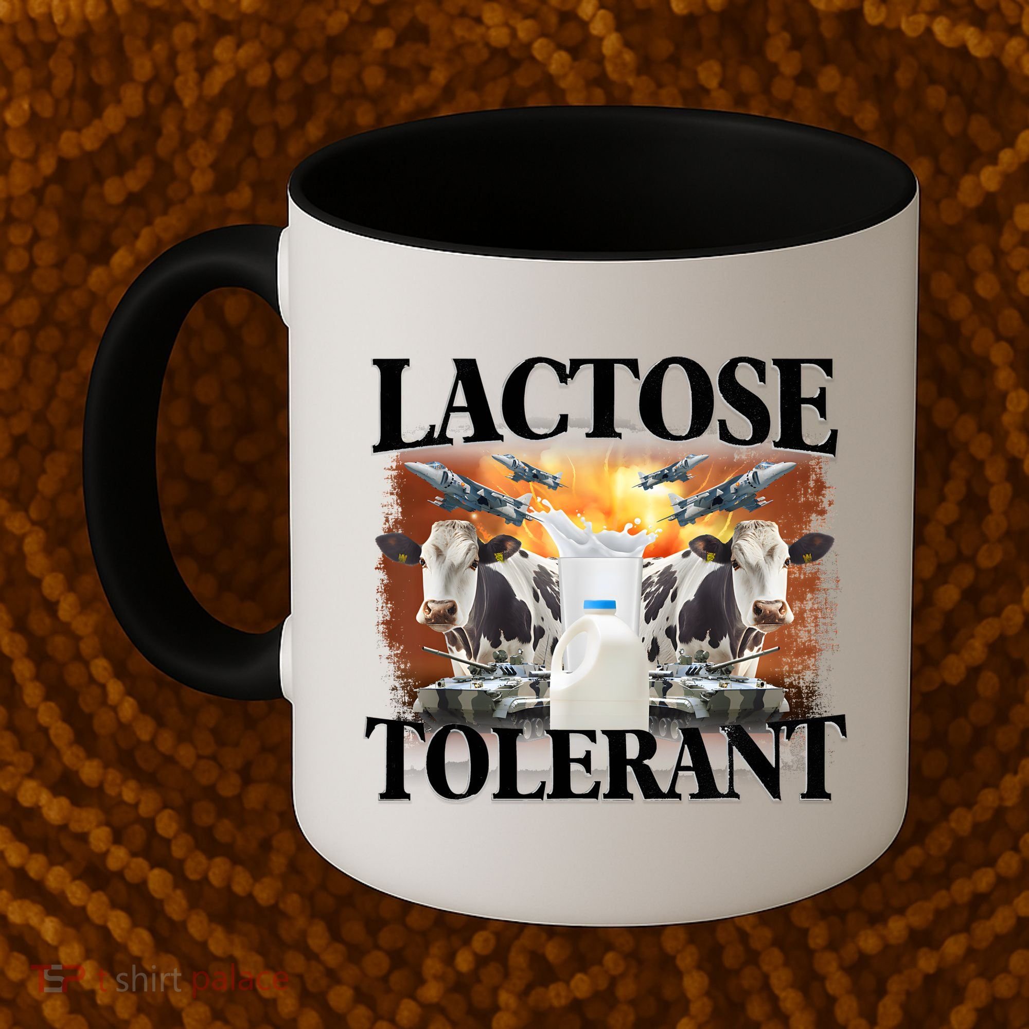 Lactose Tolerant Funny Trending Meme Coffee Mug