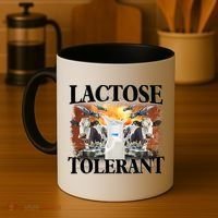 Lactose Tolerant Funny Trending Meme Coffee Mug thumb 4