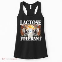 Lactose Tolerant Funny Trending Meme Women's Tank Top thumb 0