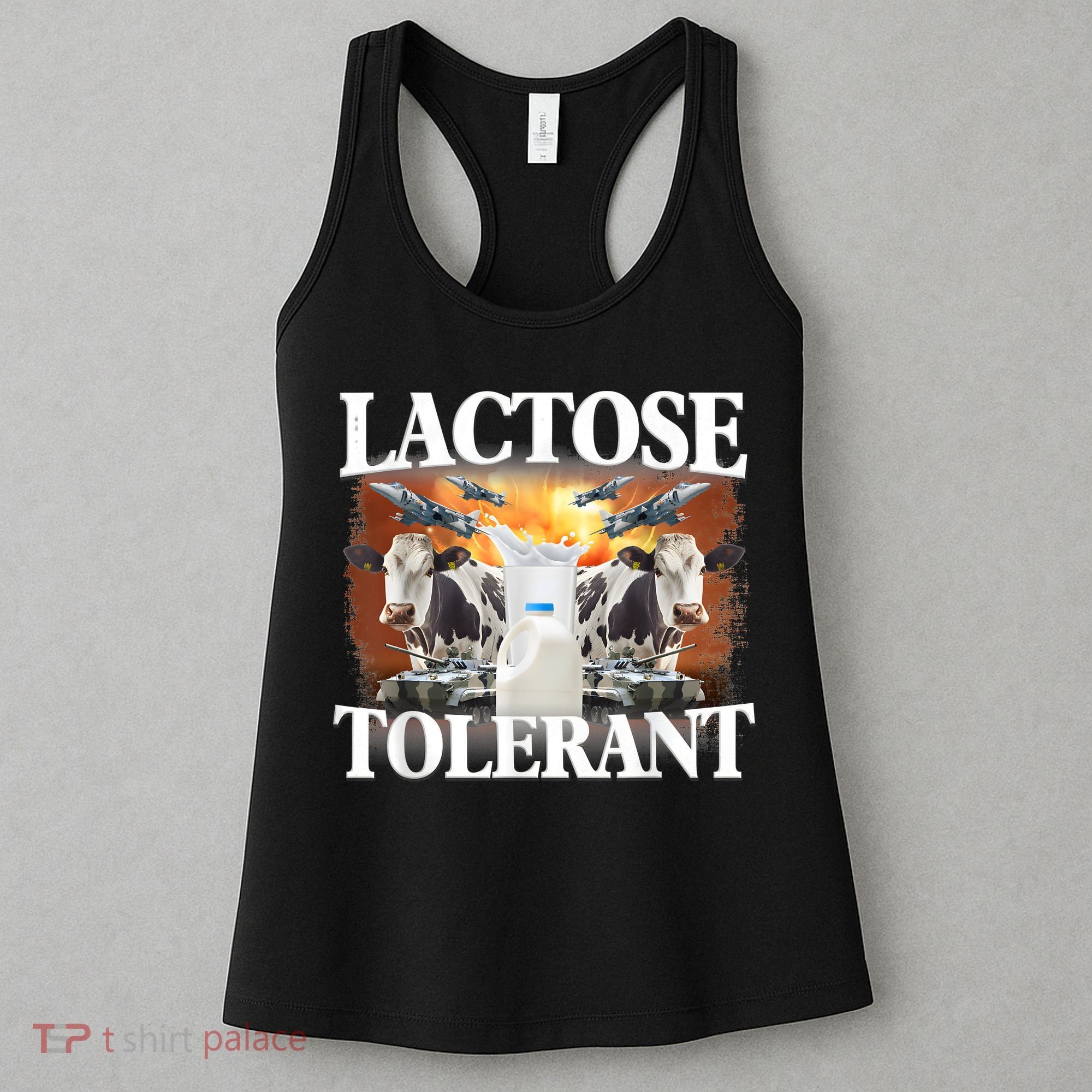Lactose Tolerant Funny Trending Meme Women's Tank Top