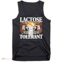 Lactose Tolerant Funny Trending Meme Tank Top thumb 0