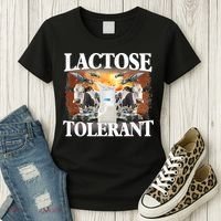 Lactose Tolerant Funny Trending Meme Women's T-Shirt thumb 3