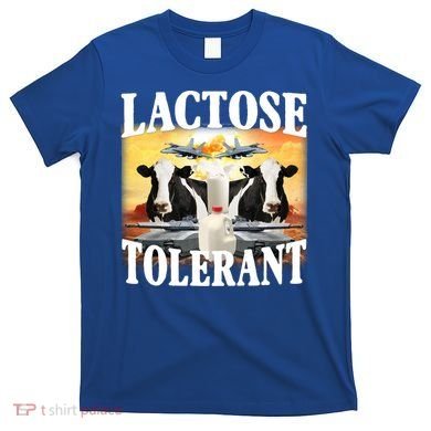 Lactose Tolerant Funny Cow T-Shirt