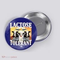 Lactose Tolerant Funny Cow Button thumb 0