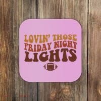 Lovin Those Friday Night Lights Football Coaster thumb 0