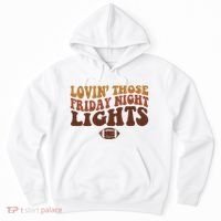 Lovin Those Friday Night Lights Football Hoodie thumb 0