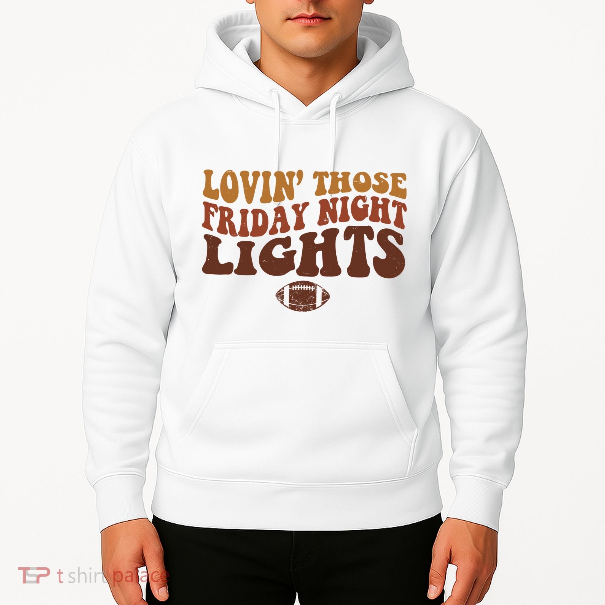 Lovin Those Friday Night Lights Football Hoodie