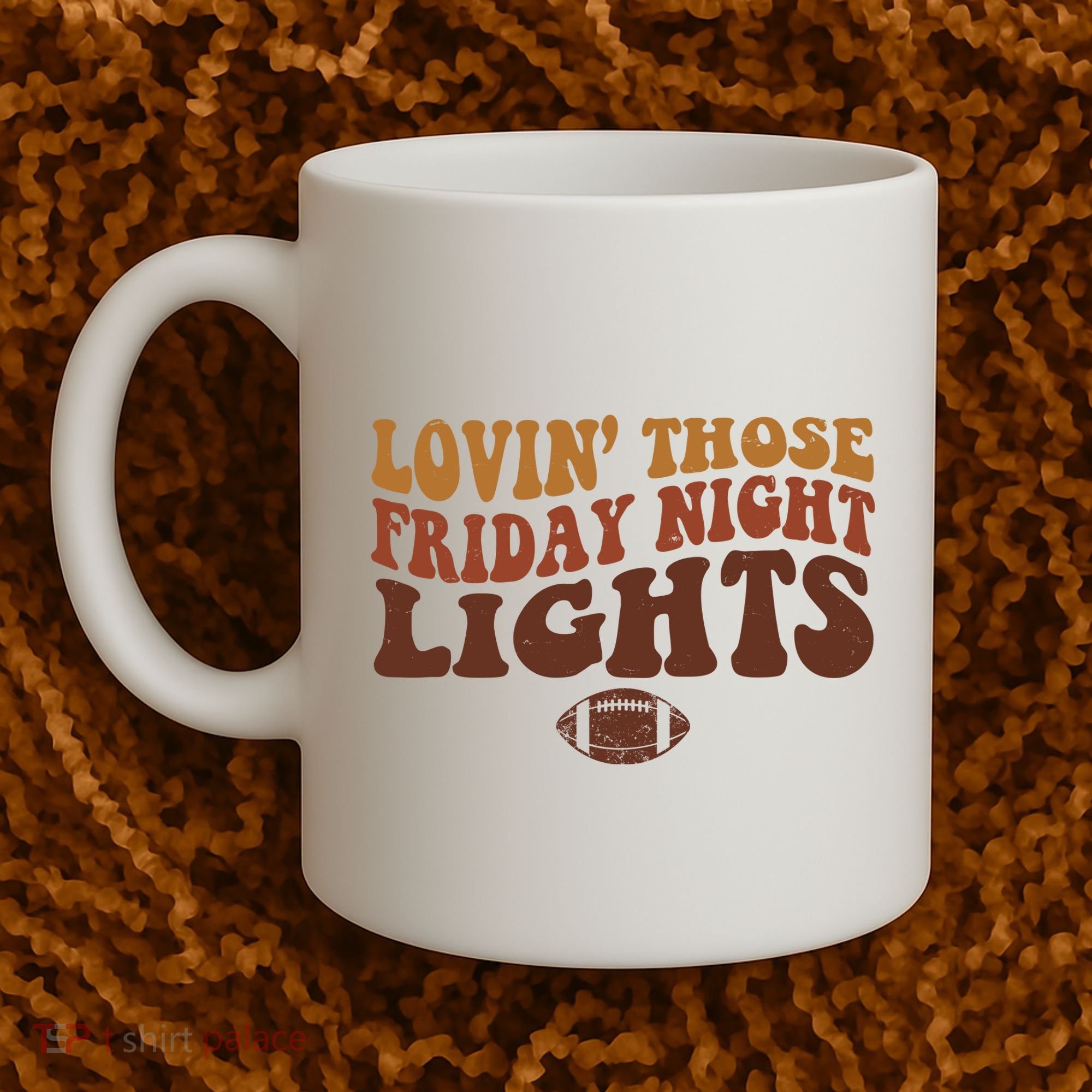 Lovin Those Friday Night Lights Football Coffee Mug