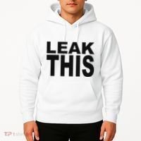 Leak This Funny Hoodie thumb 2