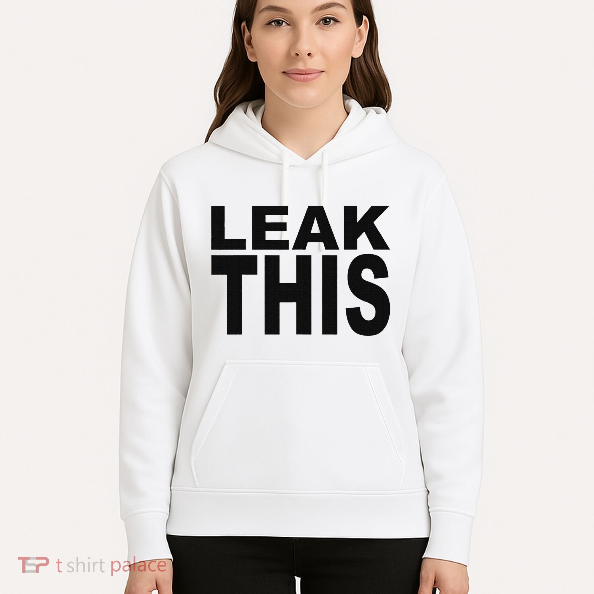 Leak This Funny Hoodie