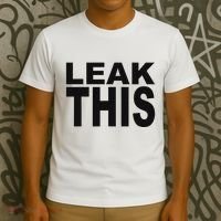 Leak This Funny T-Shirt thumb 3