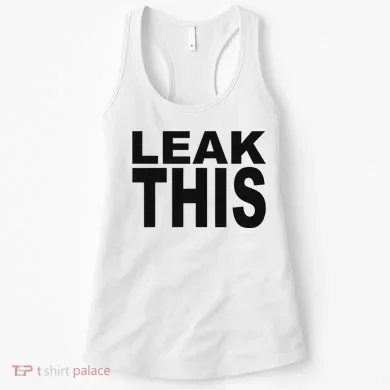 Leak This Funny Women's Tank Top