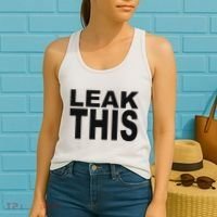 Leak This Funny Women's Tank Top thumb 2