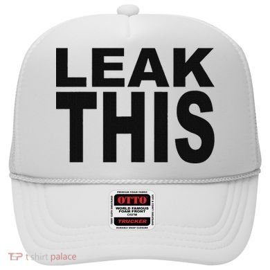 Leak This Funny Hat