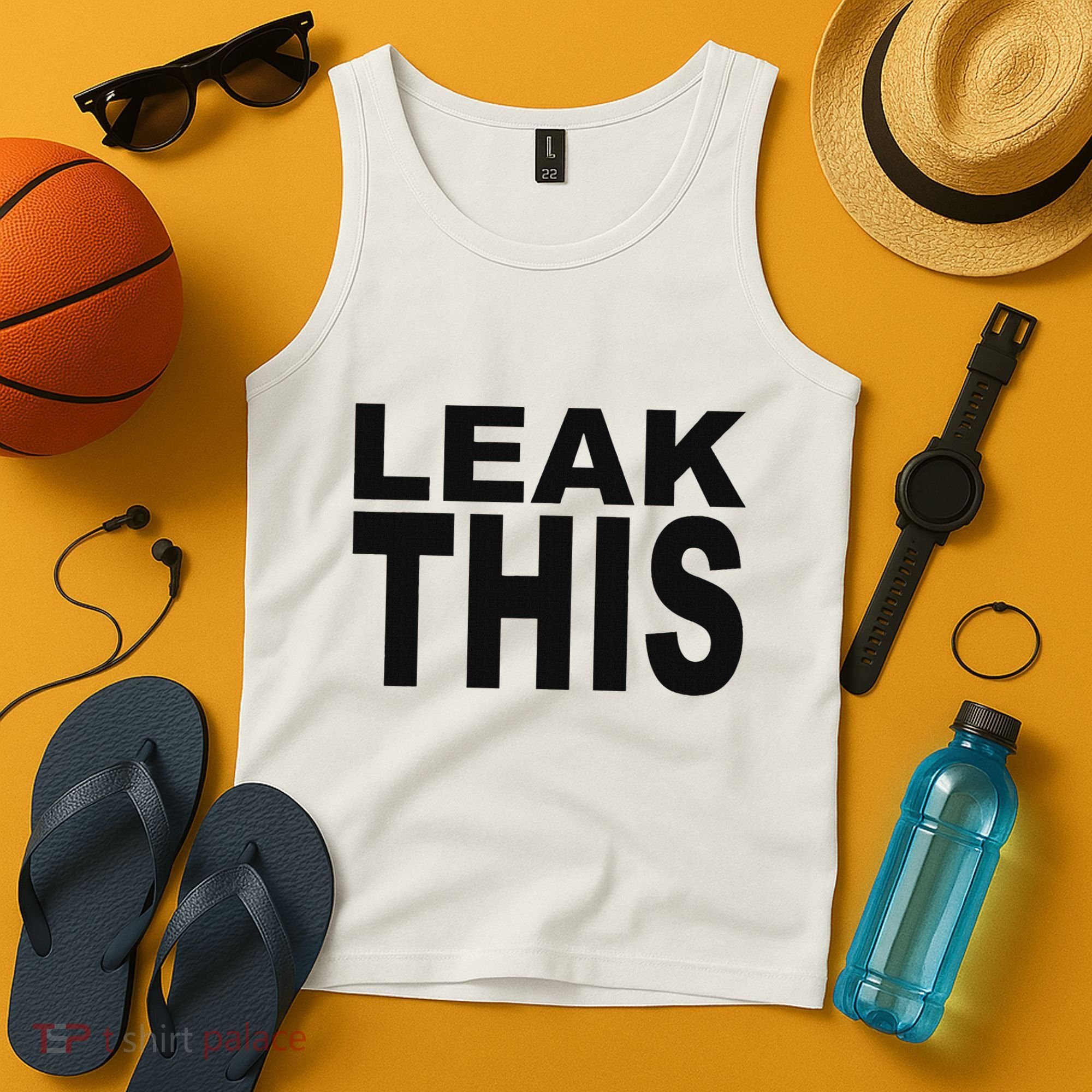 Leak This Funny Tank Top