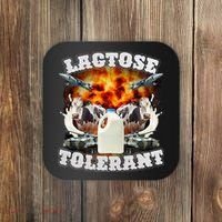 Lactose Tolerant Funny Trending Meme Coaster thumb 0
